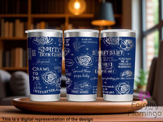 Non-Branded SMUT Book Club Laser-Engraved Tumbler