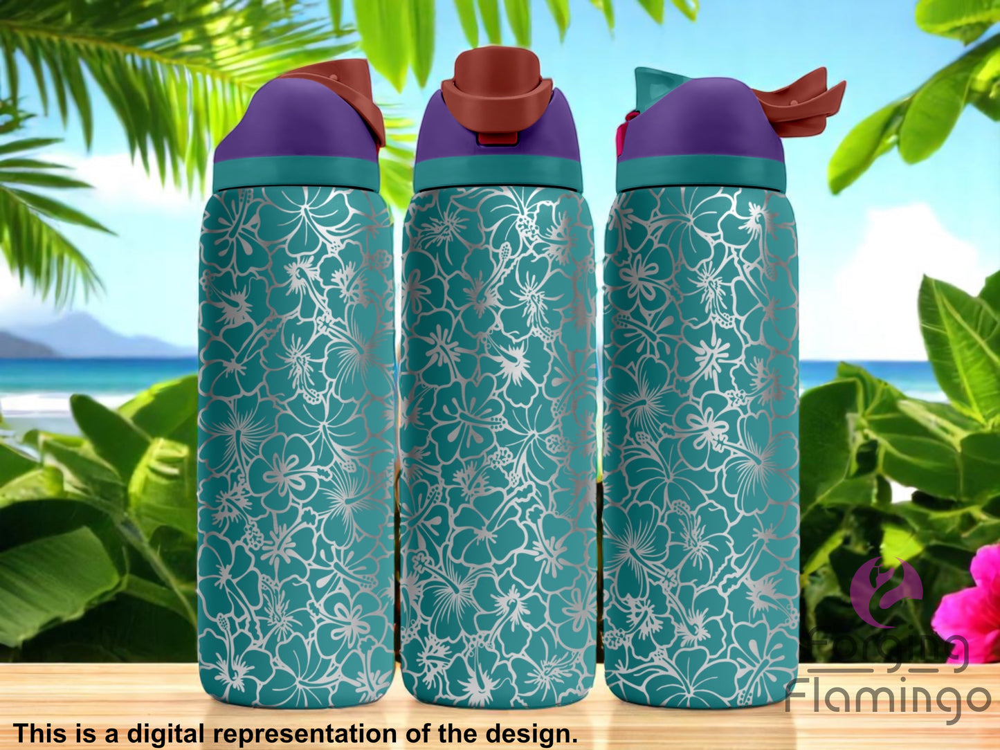 Three teal tumblers with flip-top lids, engraved with an all-over hibiscus floral pattern, displayed against a tropical beach background with palm leaves and ocean view. Text below reads “This is a digital representation of the design.”
