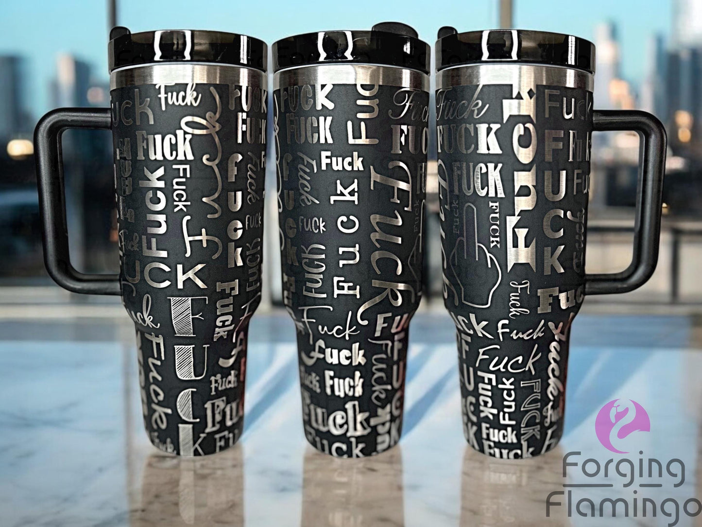 Composite image of a single Non-Branded tumbler engraved with Forging Flamingo's F*ck Cup design, shown from multiple angles to highlight playful, bold lettering and cheeky flair in a seamless wrap.