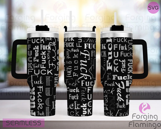 Mockup image of the F*ck Tumbler Wrap SVG by Forging Flamingo, displayed on three tumblers featuring the word "F*ck" repeated in varied fonts and bold arrangements, creating a cheeky and seamless design. Digital design shown for 20oz, 30oz, and 40oz tumblers.