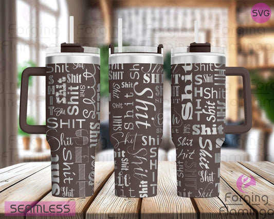 Mockup image of the Sh!t Tumbler Wrap SVG by Forging Flamingo, displayed on three tumblers featuring playful arrangements of the word "Sh!t" in various fonts and sizes, creating a humorous seamless wrap. Digital design shown for 20oz, 30oz, and 40oz tumblers.